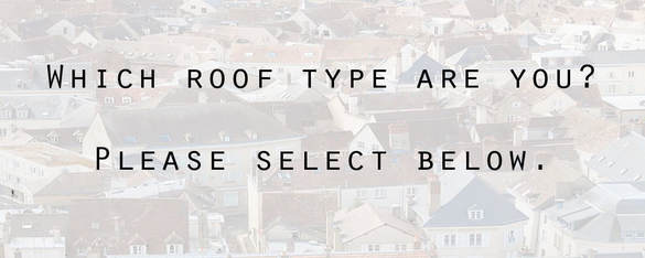 Which type of roofing? Please select one.